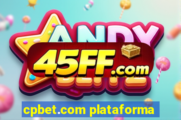 cpbet.com plataforma